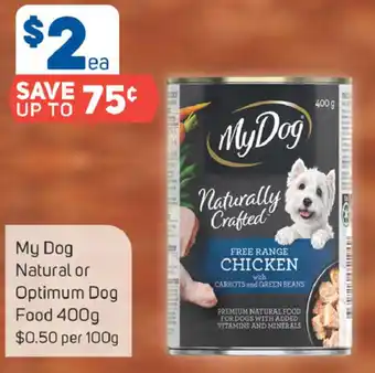 Foodland My Dog Natural or Optimum Dog Food 400g offer