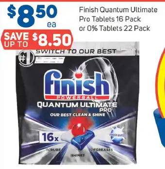 Foodland Finish Quantum Ultimate Pro 16 Tablets 16 Pack or 0% Tablets 22 Pack offer