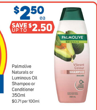 Foodland Palmolive Naturals or Luminous Oil Shampoo or Conditioner 350ml offer