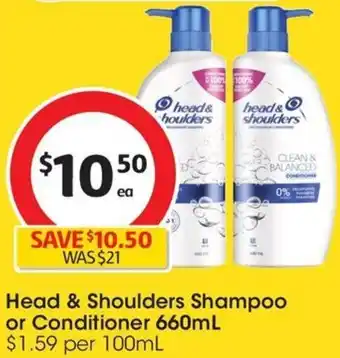 Coles Head & Shoulders Shampoo or Conditioner 660mL offer