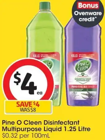 Coles Pine O Cleen Disinfectant Multipurpose Liquid 1.25 Litre offer