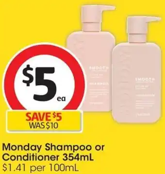 Coles Monday Shampoo or Conditioner 354mL offer