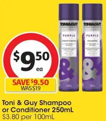 Coles Toni & Guy Shampoo or Conditioner 250mL offer