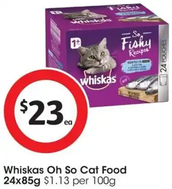Coles Whiskas Oh So Cat Food 24x85g offer