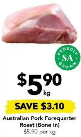 Drakes Australian Pork Forequarter Roast (Bone In) offer