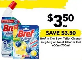 Drakes Bref In The Bowl Toilet Cleaner 42g-50g or Toilet Cleaner Gel 600ml-700ml offer