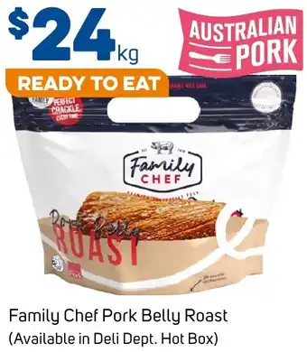 Foodland Family Chef Pork Belly Roast offer