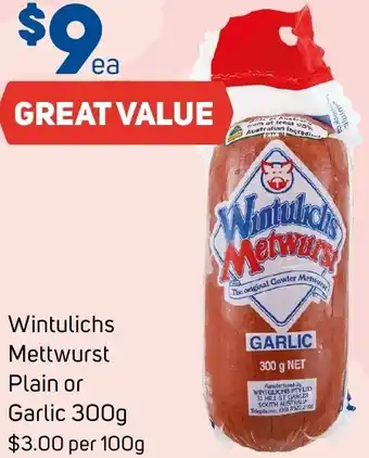 Foodland Wintulichs Mettwurst Plain or Garlic 300g offer
