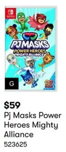 BIG W Pj Masks Power Heroes Mighty Alliance offer