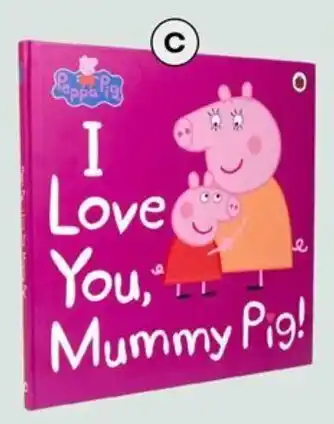 BIG W Peppa Pig: I Love You, Mummy Pig offer