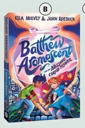 BIG W Batthew Aromascent and the Missing Corpse Flower offer