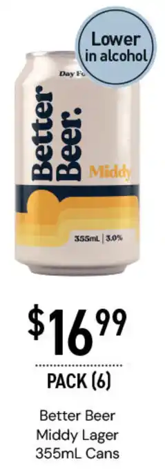 Dan Murphy's Better Beer Middy Lager 355mL Cans offer