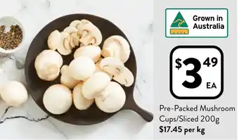 Foodworks Pre-Packed Mushroom Cups/Sliced 200g offer