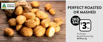 Foodworks Pre-Packed Brushed Potatoes 2kg offer