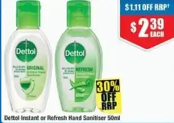 Chemist Warehouse Dettol Instant or Refresh Hand Sanitiser 50ml offer