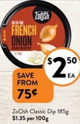 Foodworks Zoosh Classic Dip 185g offer