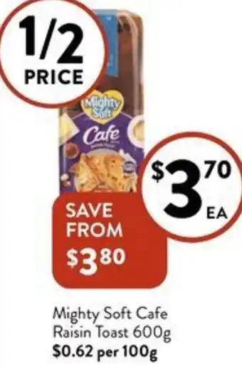 Foodworks Mighty Soft Cafe Raisin Toast 600g offer