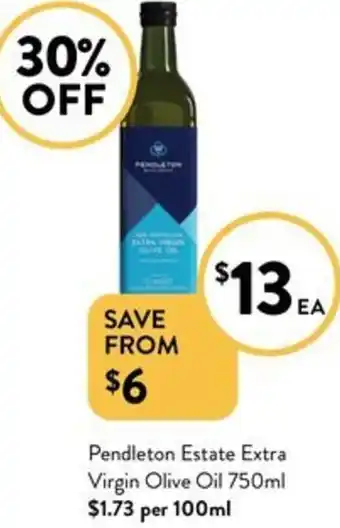 Foodworks Pendleton Estate Extra Virgin Olive Oil 750ml offer