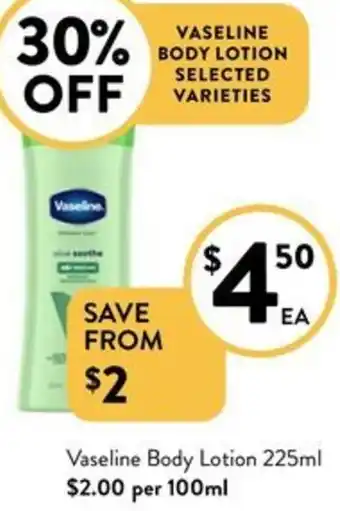 Foodworks Vaseline Body Lotion 225ml offer