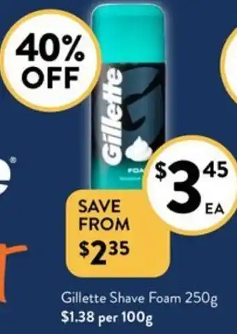 Foodworks Gillette Shave Foam 250g offer