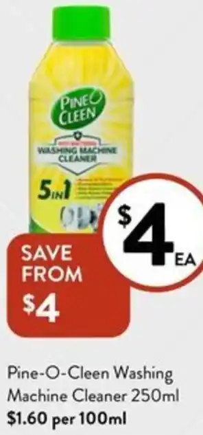Foodworks Pine-O-Cleen Washing Machine Cleaner 250ml offer