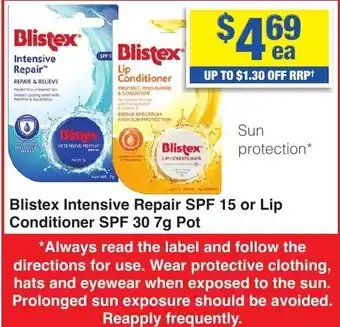 My Chemist Blistex Intensive Repair SPF 15 or Lip Conditioner SPF 30 7g Pot offer