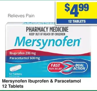 My Chemist Mersynofen Ibuprofen & Paracetamol 12 Tablets offer