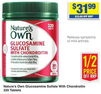 My Chemist Nature's Own Glucosamine Sulfate With Chondroitin 320 Tablets offer