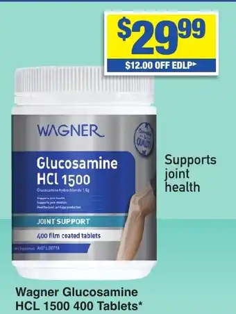 My Chemist Wagner Glucosamine HCL 1500 400 Tablets offer