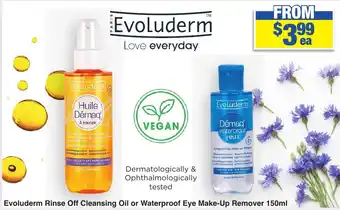 My Chemist Evoluderm Rinse Off Cleansing Oil or Waterproof Eye Make-Up Remover 150ml offer