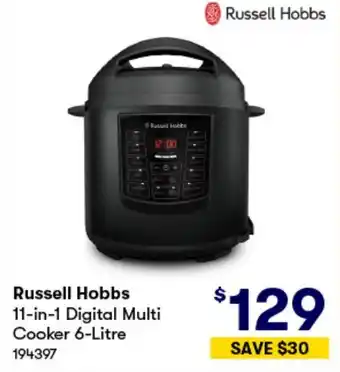 BIG W Russell Hobbs 11-in-1 Digital Multi Cooker 6-Litre offer