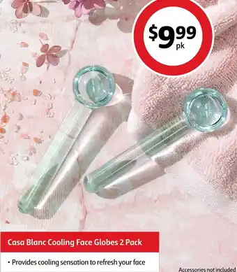 Coles Casa Blanc Cooling Face Globes 2 Pack offer