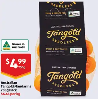 ALDI Australian Tangold Mandarins 750g Pack offer