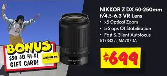 JB Hi-Fi NIKKOR Z DX 50-250mm f/4.5-6.3 VR Lens offer