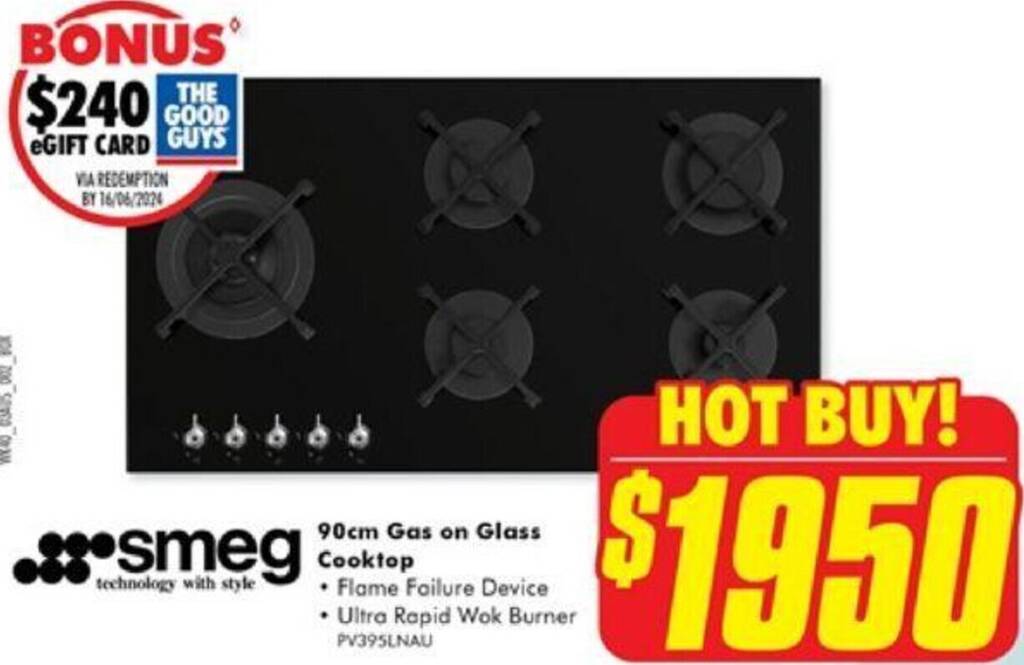 smeg 90cm Gas on Glass Cooktop offer at The Good Guys