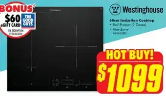 The Good Guys Westinghouse 60cm Induction Cooktop offer