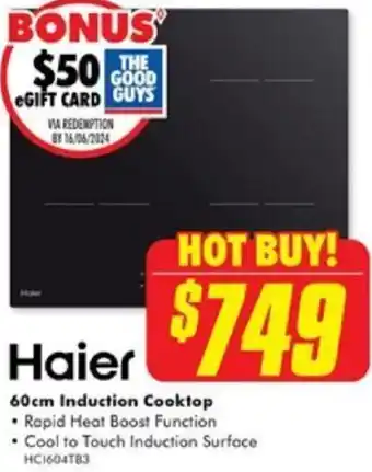 The Good Guys Haier 60cm Induction Cooktop offer