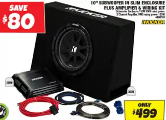 Autobarn 10" SUBWOOFER IN SLIM ENCLOSURE PLUS AMPLIFIER & WIRING KIT offer