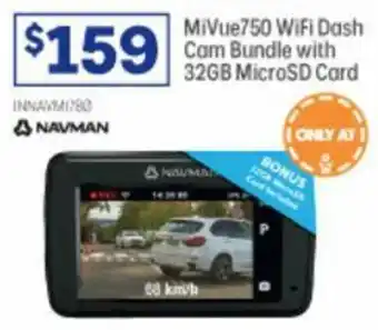 Officeworks Navman MiVue750 Wifi Dash Cam Bundle with 32GB MicroSD Card offer
