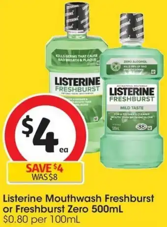 Coles Listerine Mouthwash Freshburst or Freshburst Zero 500mL offer