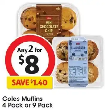 Coles Coles Muffins 4 Pack or 9 Pack offer