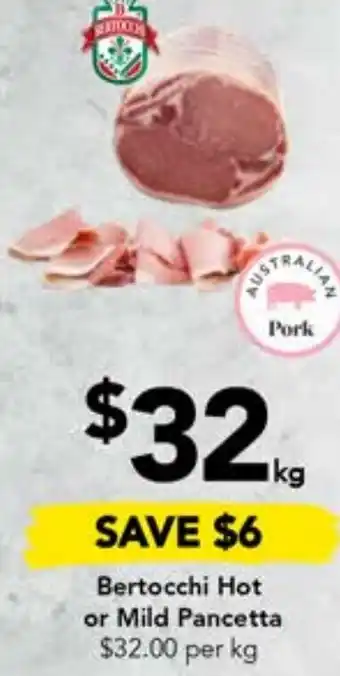 Drakes Bertocchi Hot or Mild Pancetta offer