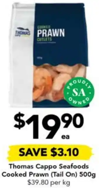 Drakes Thomas Cappo Seafoods Cooked Prawn (Tail On) 500g offer