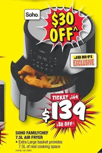 JB Hi-Fi Soho Familychef 7.5L Air Fryer offer
