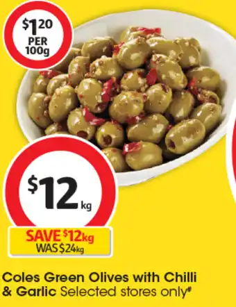 Coles Coles Green Olives with Chilli & Garlic offer