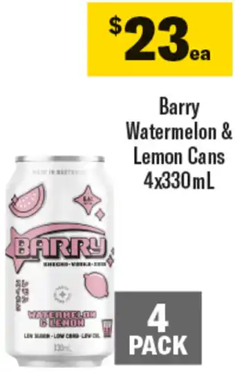 Coles Barry Watermelon & Lemon Cans 4x330mL offer