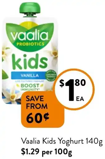 Foodworks Vaalia Kids Yoghurt 140g offer