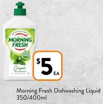 Foodworks Morning Fresh Dishwashing Liquid 350/400ml offer