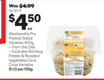 Woolworths Woolworths Pre Packed Salad Varieties 400g offer