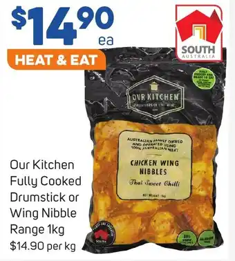 Foodland Our Kitchen Fully Cooked Drumstick or Wing Nibble Range 1kg offer